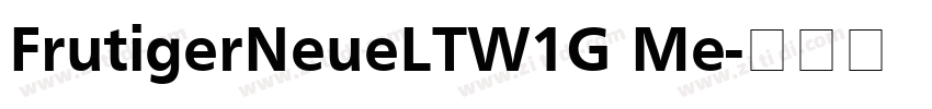 FrutigerNeueLTW1G Me字体转换